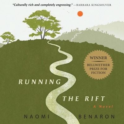 Running the Rift - Naomi Benaron - Muzyka - HighBridge Audio - 9798212055055 - 29 marca 2022