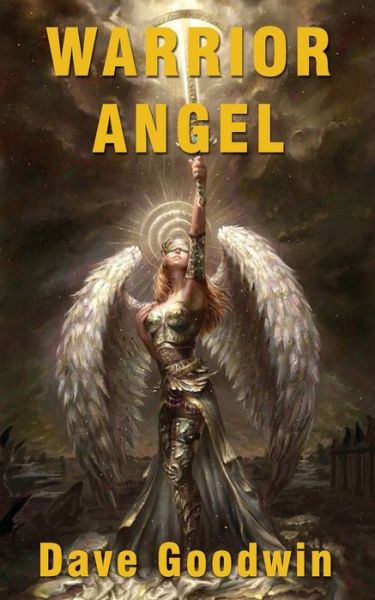 Cover for Dave Goodwin · Warrior Angel (Paperback Book) (2022)