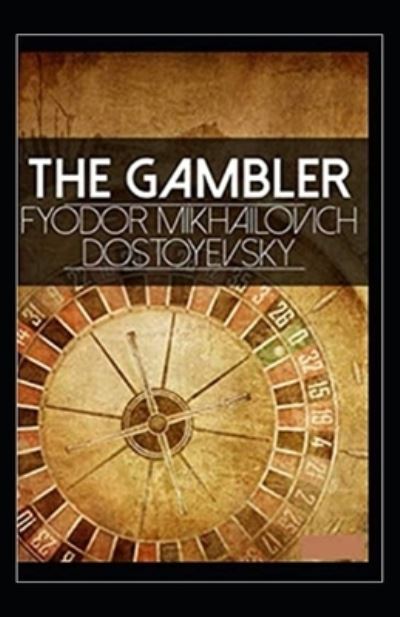 Cover for Fyodor Mikhailovich Dostoyevsky · Gambler (Pocketbok) (2021)