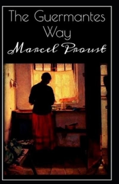 Cover for Marcel Proust · The guermantes way by marcel proust: Illustrated Edition (Paperback Book) (2021)