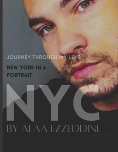 Cover for Alaa Ezzeddine · NYC by Alaa Ezzeddine (Pocketbok) (2021)