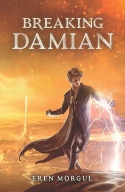 Cover for Eren Morgul · Breaking Damian (Paperback Bog) (2020)