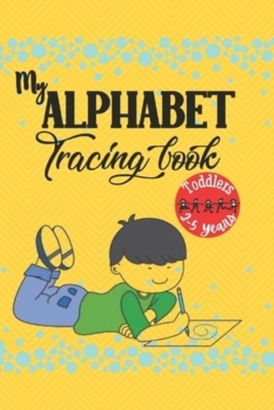 Cover for Pumax Publishers · My Alphabet Tracing Book (Paperback Bog) (2021)