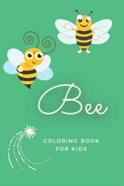 Cover for Syll Editions · Bee coloring book for kids (Paperback Bog) (2020)