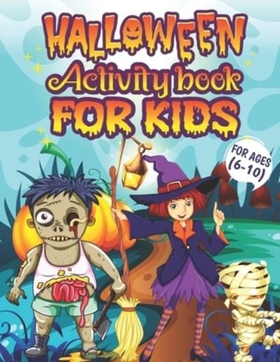 Cover for Parth Madhov · Halloween Activity Books For Kids Ages 6-10 (Paperback Book) (2020)
