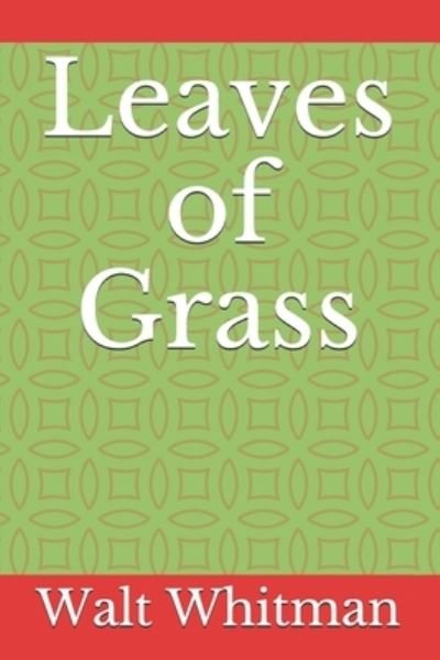 Cover for Walt Whitman · Leaves of Grass (Paperback Book) (2020)