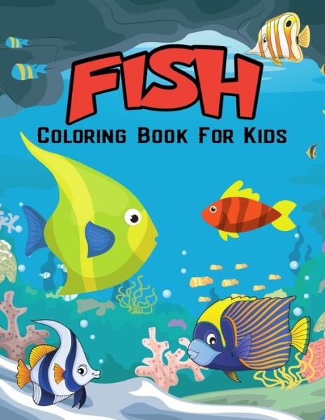 Cover for Pixelart Studio · Fish Coloring Book for Kids (Paperback Book) (2021)