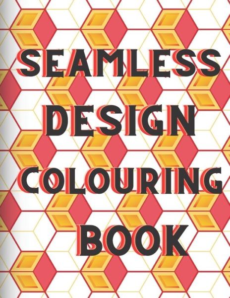 Seamless design colouring book - M - Libros - Independently Published - 9798707209055 - 9 de febrero de 2021