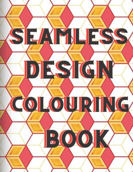 Seamless design colouring book - M - Livros - Independently Published - 9798707209055 - 9 de fevereiro de 2021