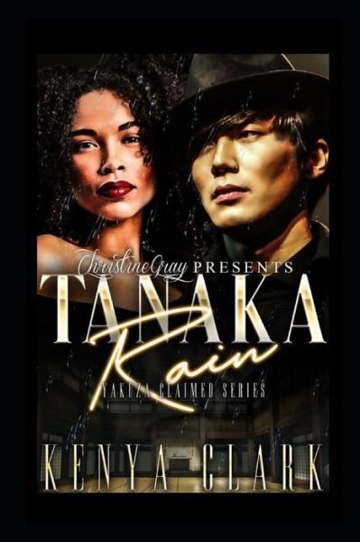 Cover for Kenya Clark · Tanaka Rain (Paperback Book) (2021)