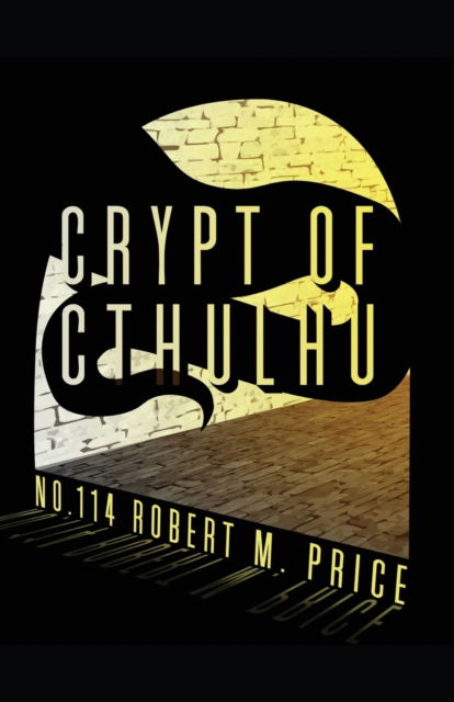 Cover for Robert M Price · Crypt of Cthulu #114 (Paperback Book) (2022)