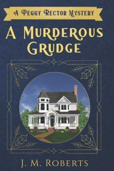 Cover for J M Roberts · A Murderous Grudge (Paperback Book) (2022)