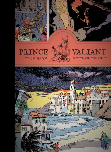 Prince Valiant Vol. 30: 1995-1996 - Hal Foster - Books - Fantagraphics - 9798875001055 - August 5, 2025