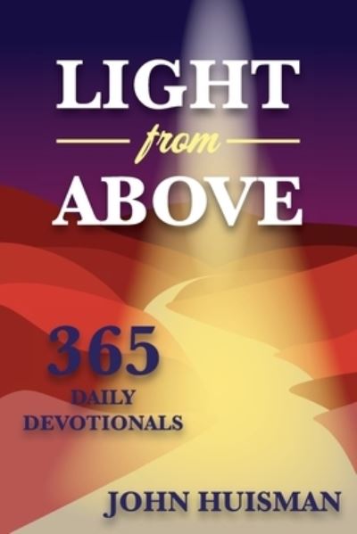 Cover for John Huisman · Light from Above (Buch) (2023)