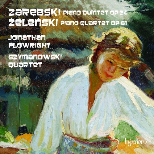 Cover for Szymanowski Qtetplowright · Zelenskipiano Quartet In C Minor (CD) (2012)