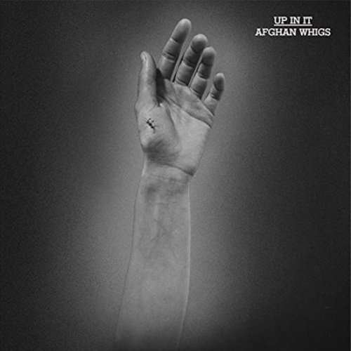 Up in It (180g LP Sky Blue with White Clouds Vinyl Reissue) (Lp) - Afghan Whigs - Musik - INDIE - 0098787006056 - 22. september 2017