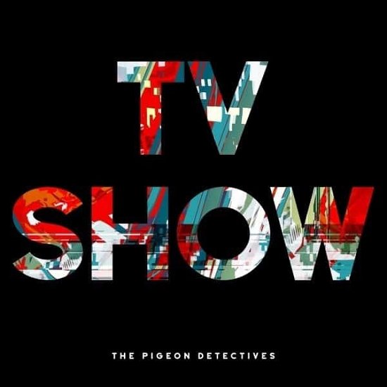 Cover for Pigeon Detectives · Tv Show (CD) (2023)