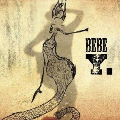 Cover for Bebe · Y (CD) (2009)