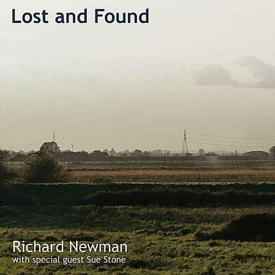 Cover for Richard Newman · Lost &amp; Found (CD) (2007)