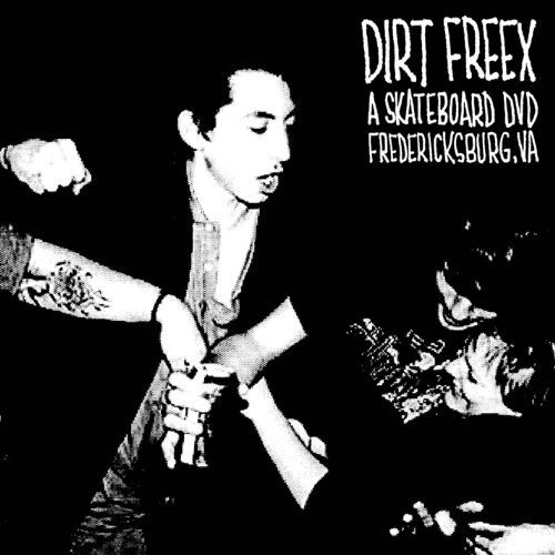 Cover for Dirt Freex A Skateboard (DVD) (2015)