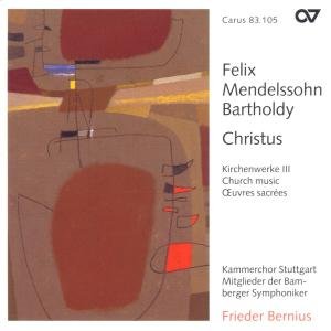 Cover for F. Mendelssohn-Bartholdy · Christus-Kirchenwerke Iii (CD) (2000)