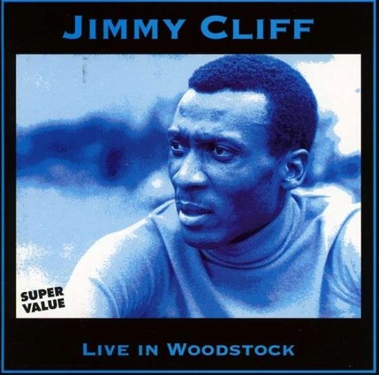 Cover for Jimmy Cliff · Live In Woodstock (CD) (2013)