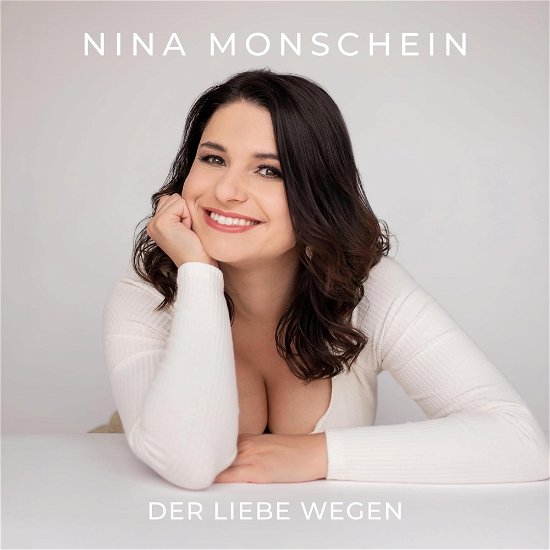 Cover for Nina Monschein · Der Liebe Wegen (CD) (2024)