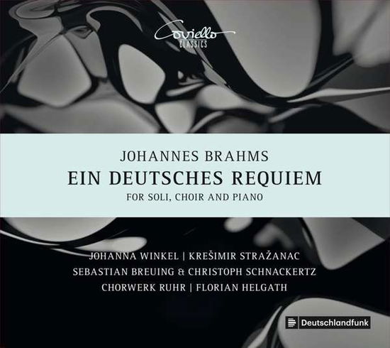 Johannes Brahms: Ein Deutsches Requiem Op. 45 - Soloists / Chorwerk Ruhr / Florian Helgath - Música - COVIELLO - 4039956919056 - 21 de junho de 2019