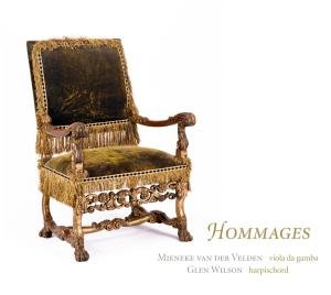 Cover for Van Der Velden / Wilson / D'anglebert / Marais · Hommages (CD) [Digipak] (2012)