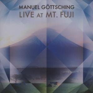 Cover for Gottsching Manuel · Live at Mount Fuji (CD) (2021)
