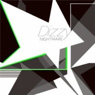 Cover for Nightmare · Dizzy  &lt;type-a&gt; (CD) [Japan Import edition] (2013)