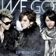 Cover for Breakerz · We Go &lt;limited&gt; (CD) [Japan Import edition] (2015)