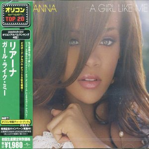 Cover for Rihanna · Girl Like Me (CD) [Bonus Tracks edition] (2007)