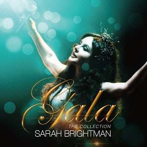 Cover for Sarah Brightman · Gala the Collection (SHM-CD) [Japan Import edition] (2016)