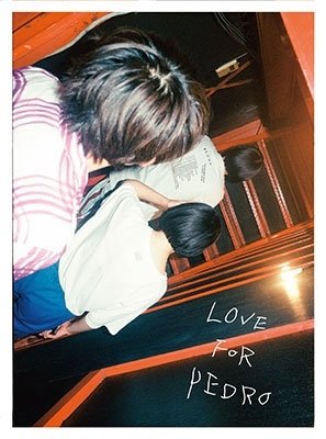 Cover for Pedro · Love for Pedro &lt;limited&gt; (MBD) [Japan Import edition] (2022)