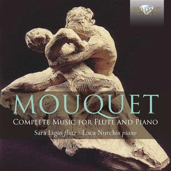 Cover for Mouquet / Ligas / Nurchis · Complete Music for Flute &amp; Piano (CD) (2018)