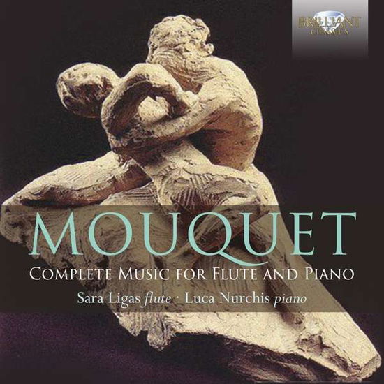 Complete Music for Flute & Piano - Mouquet / Ligas / Nurchis - Music - Brilliant Classics - 5028421955056 - January 26, 2018