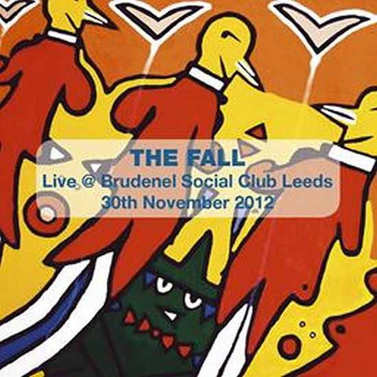 Live In Leeds, 2012 - Fall - Music - COG SINISTER - 5056083206056 - October 25, 2018