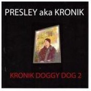 Cover for Presley · Kronik Doggy Dog 2 (CD) (2012)