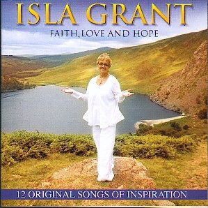 Cover for Isla Grant · Faith Love Andhope (CD) (2012)