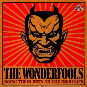 Doing Their Duty... - The Wonderfools - Musikk - WILD KINGDOM - 5553555000056 - 21. januar 2008