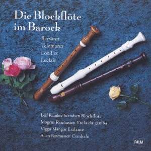 Die Blockflöte im Barock - Leif Ramløv Swendsen - Musique - CDK - 5709644008056 - 2000