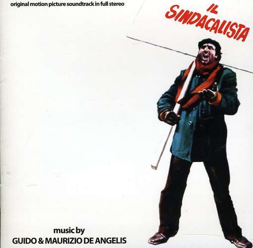 Il Sindacalista - De Angelis,guido & Maurizio - Music - DIGITMOVIES - 8032628992056 - February 8, 2012