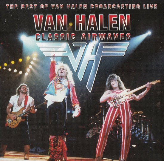 The Best Classic Airwaves - Van Halen - Musiikki - SPECIAL MARKETING - 8056737852056 - maanantai 29. huhtikuuta 2024