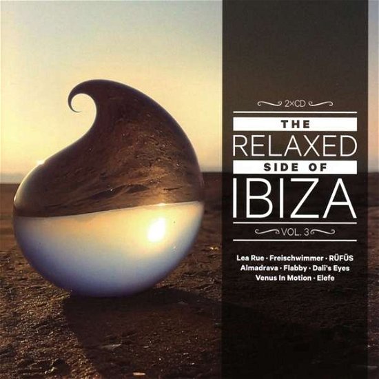 Relaxed Side Of Ibiza 3 - V/A - Musik - BLANCO Y NEGRO - 8421597092056 - 30. maj 2016