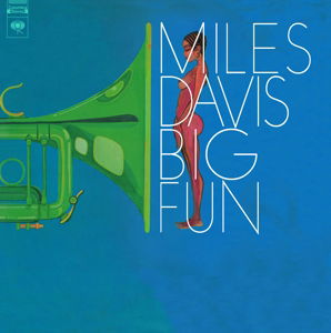 Cover for Miles Davis · Big Fun (LP) (2016)