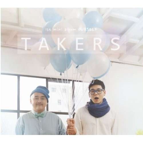 Cover for Takers · Ourself (CD) [EP edition] (2013)