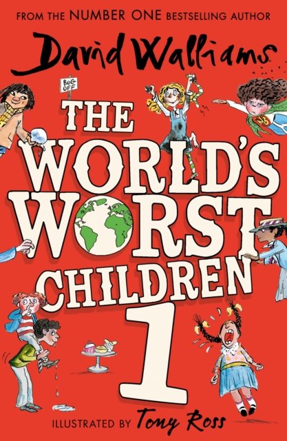 Cover for David Walliams · The World’s Worst Children 1 (Taschenbuch) (2023)