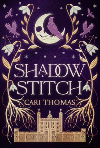 Cover for Cari Thomas · Shadowstitch - Threadneedle (Hardcover Book) (2024)