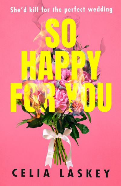 Cover for Celia Laskey · So Happy For You (Hardcover Book) (2022)